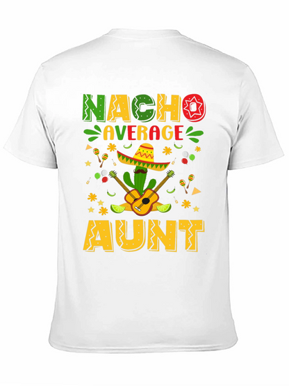Camiseta Nacho Average Aunt - Fiesta Mexicana