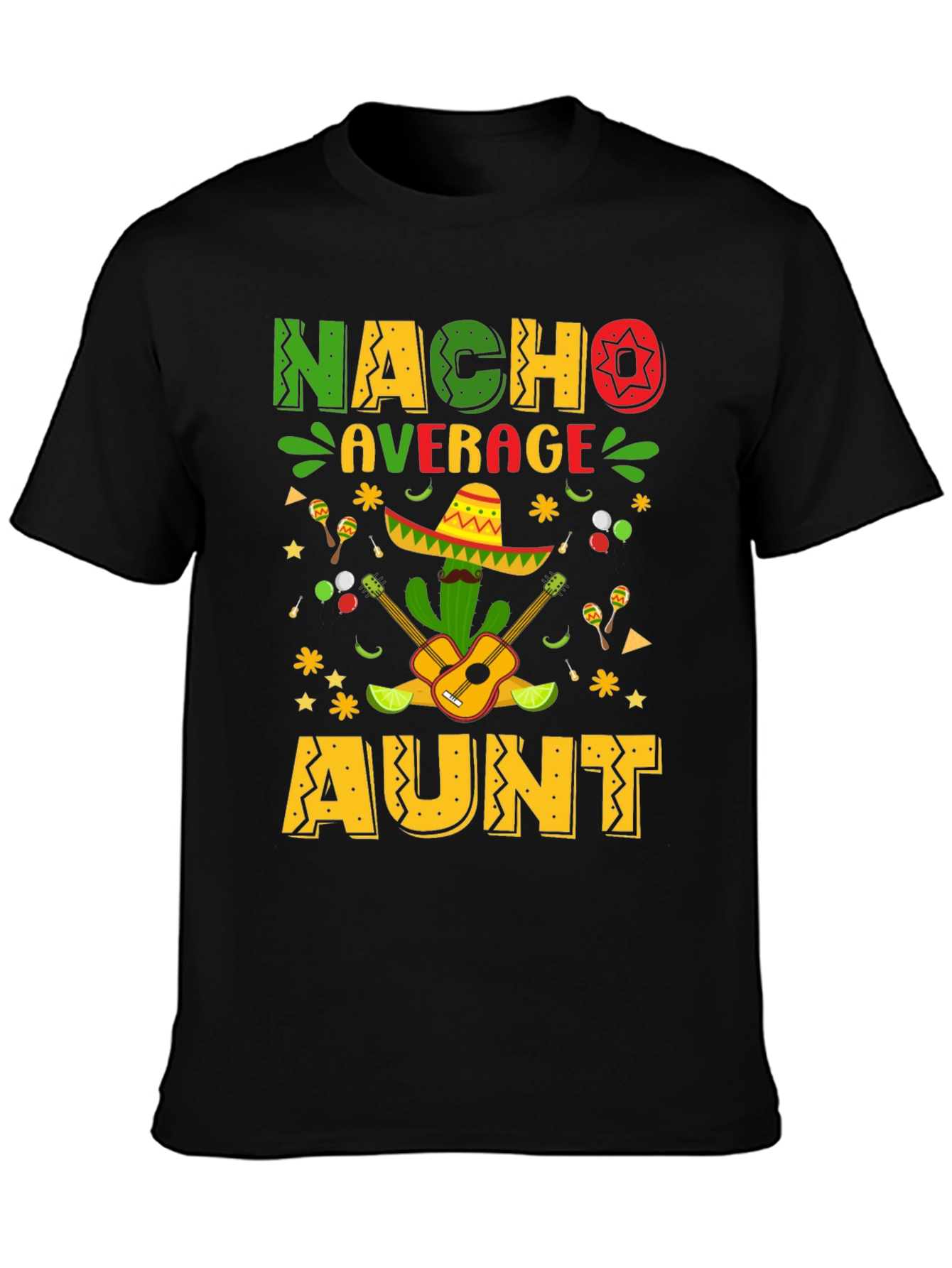 Camiseta Nacho Average Aunt - Fiesta Mexicana