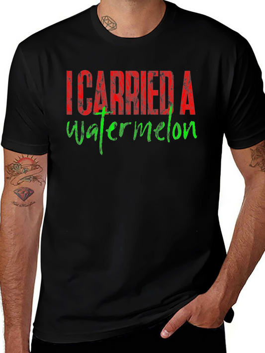 Camiseta I Carried a Watermelon