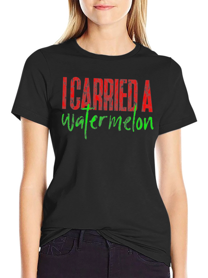 Camiseta I Carried a Watermelon