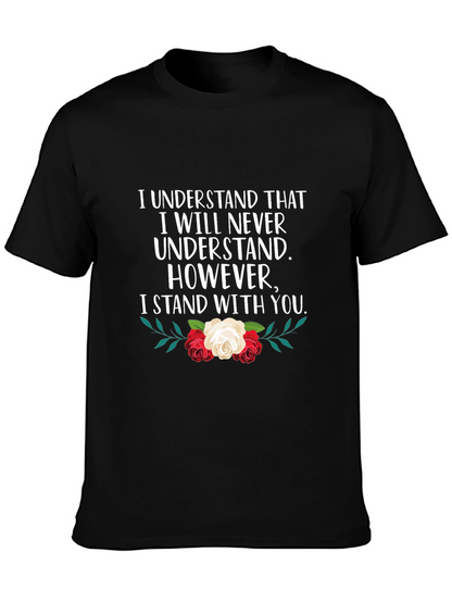 Camiseta Negra: Entiendo que Nunca Entenderé