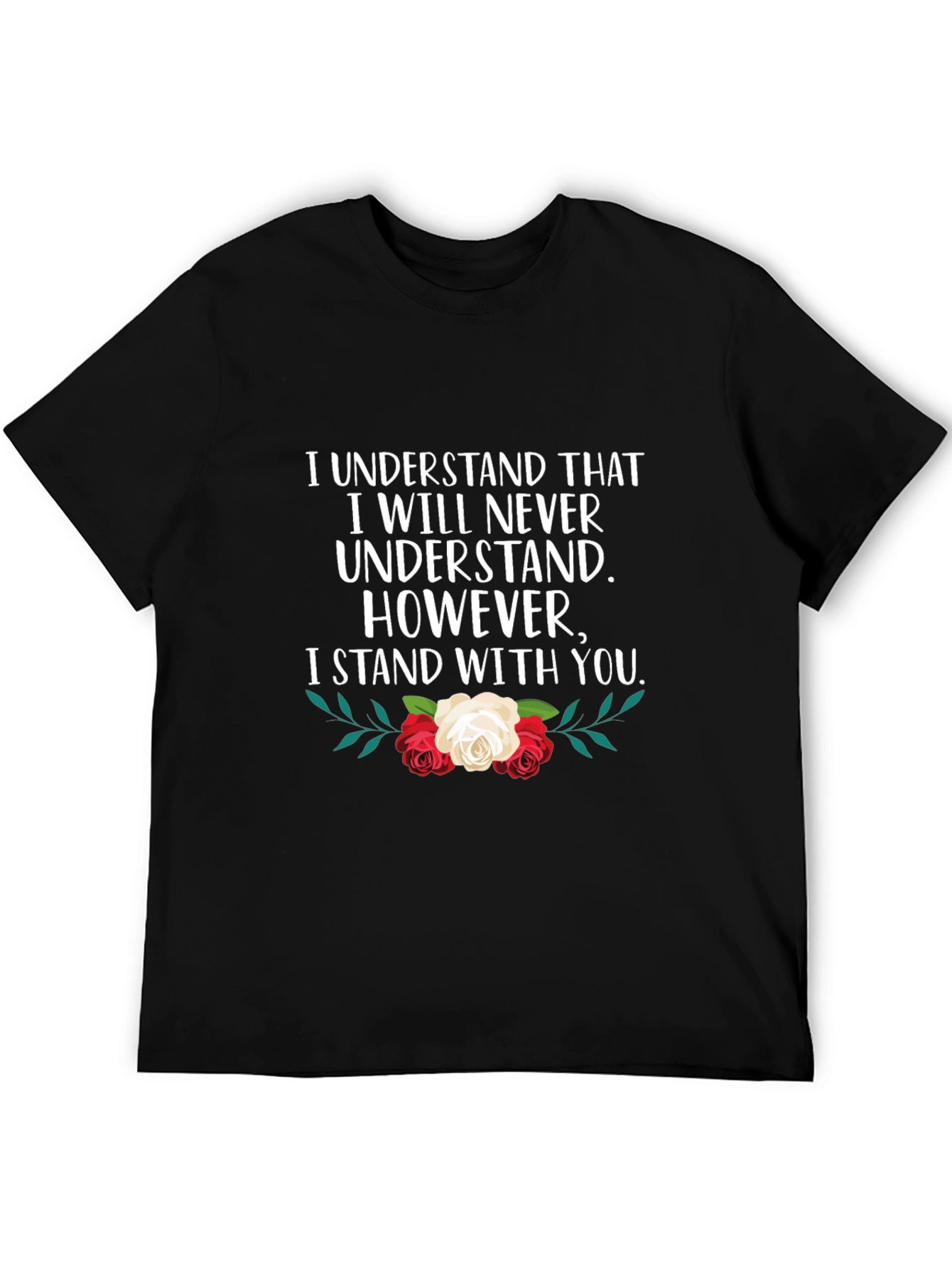 Camiseta Negra: Entiendo que Nunca Entenderé