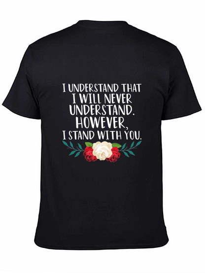 Camiseta Negra: Entiendo que Nunca Entenderé