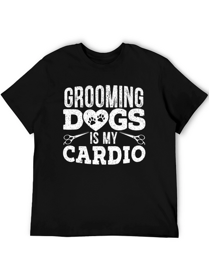 Camiseta Grooming Dogs Is My Cardio