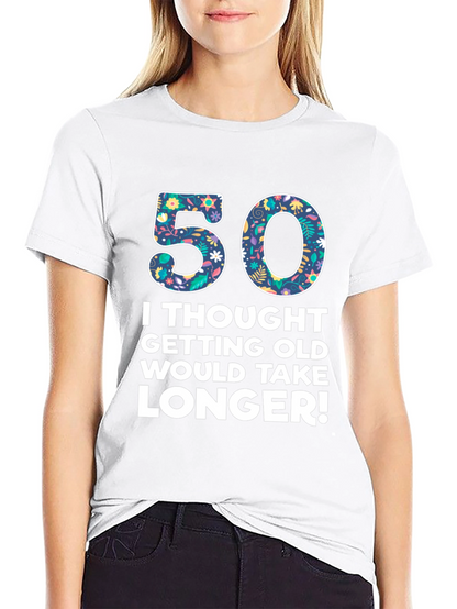Camiseta Divertida Cumpleaños 50 Años