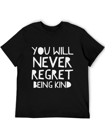 Camiseta Negra: Nunca te Arrepentirás de Ser Amable