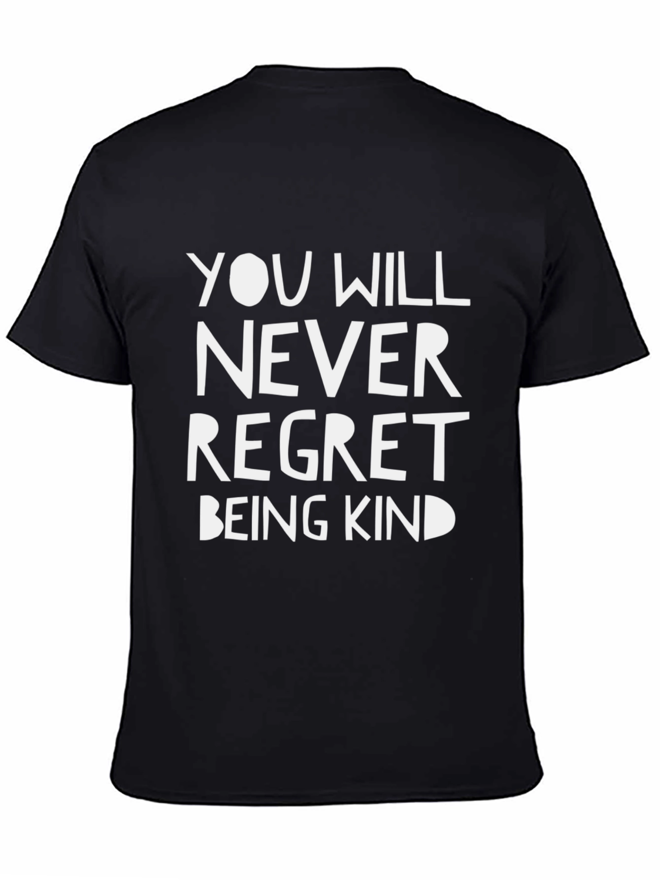 Camiseta Negra: Nunca te Arrepentirás de Ser Amable