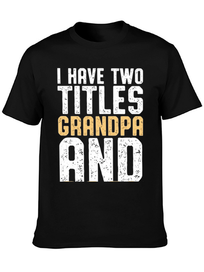 Camiseta Hombre: Dos Títulos Abuelo y Papá