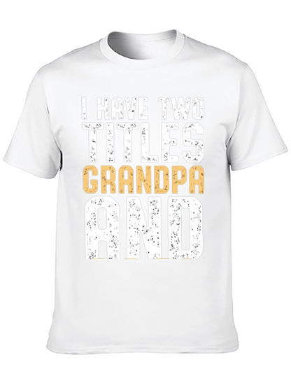 Camiseta Hombre: Dos Títulos Abuelo y Papá
