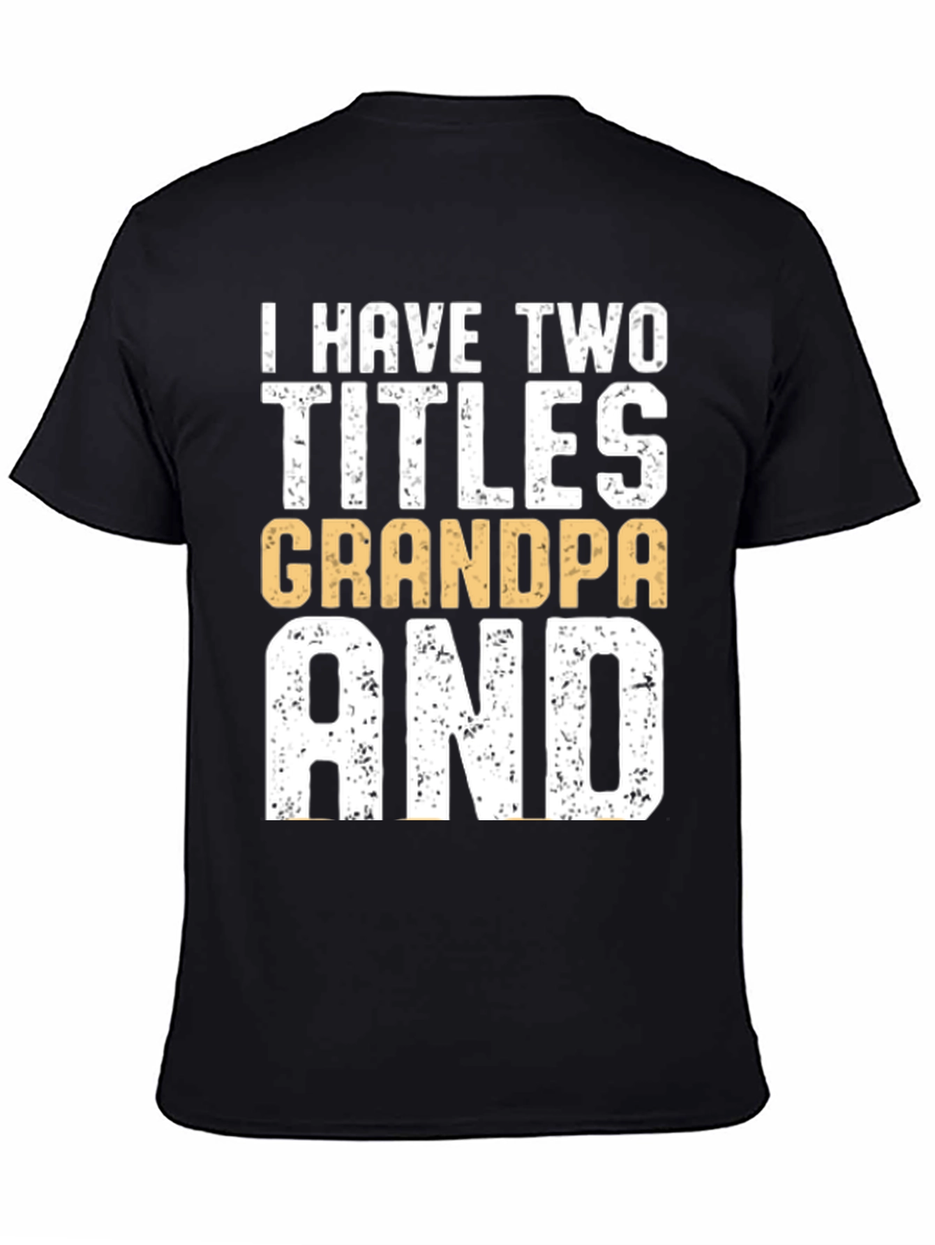 Camiseta Hombre: Dos Títulos Abuelo y Papá