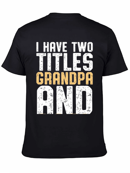 Camiseta Hombre: Dos Títulos Abuelo y Papá