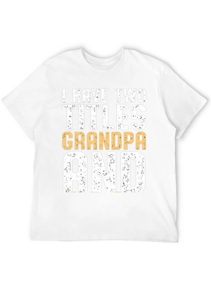 Camiseta Hombre: Dos Títulos Abuelo y Papá