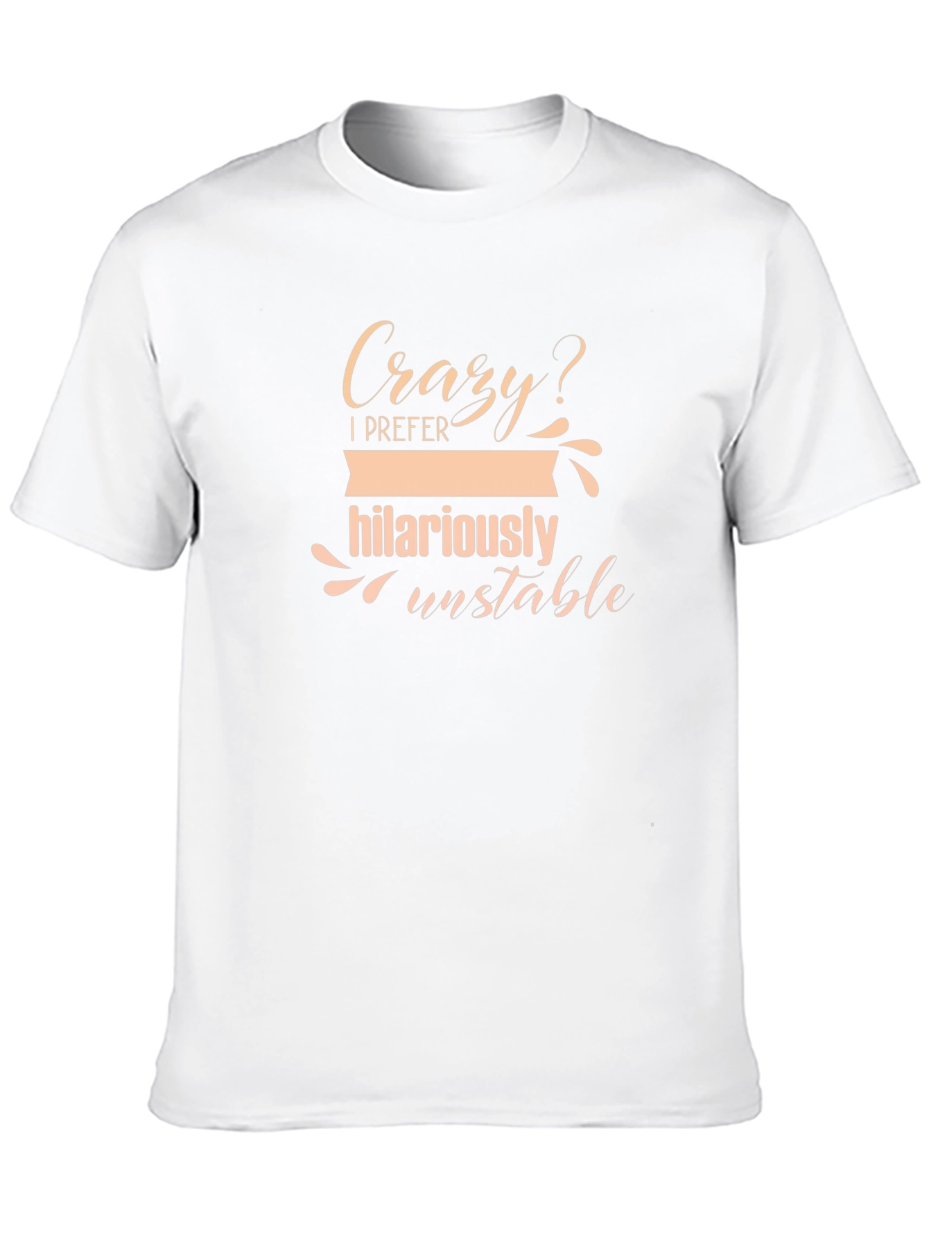 Camiseta Negra - Humor Loca? Prefiero Inestabilidad Hilariante