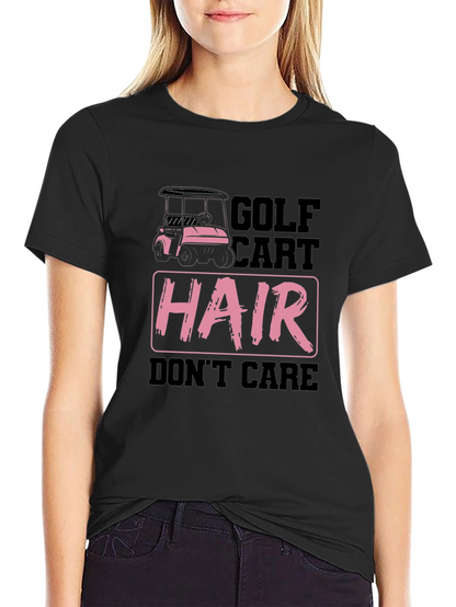 Camiseta Golf Cart Hair Dont Care
