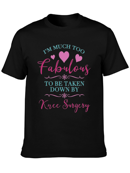 Camiseta Divertida Recuperación Cirugía Rodilla