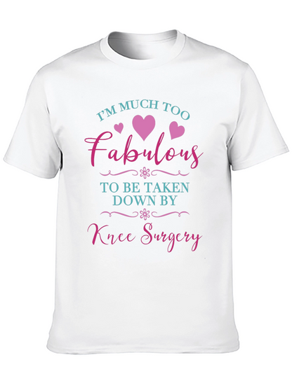 Camiseta Divertida Recuperación Cirugía Rodilla