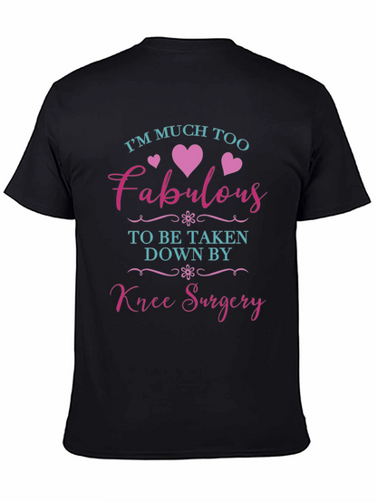 Camiseta Divertida Recuperación Cirugía Rodilla