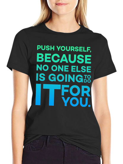 Camiseta Motivacional: ¡Esfuérzate Tú!