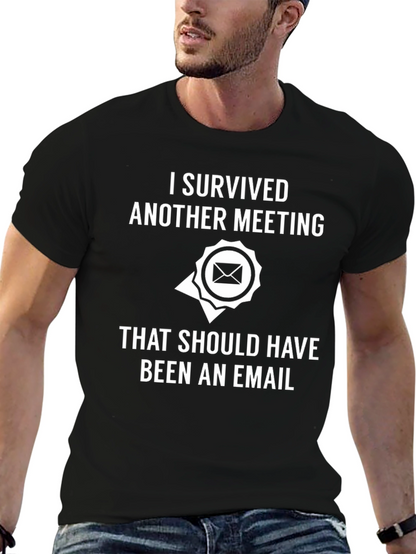 Camiseta divertida: Sobreviví a otra reunión