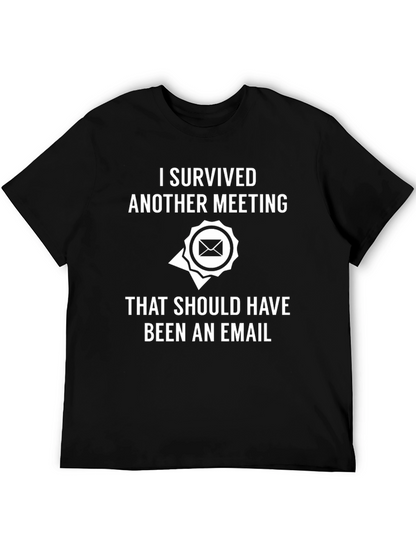 Camiseta divertida: Sobreviví a otra reunión