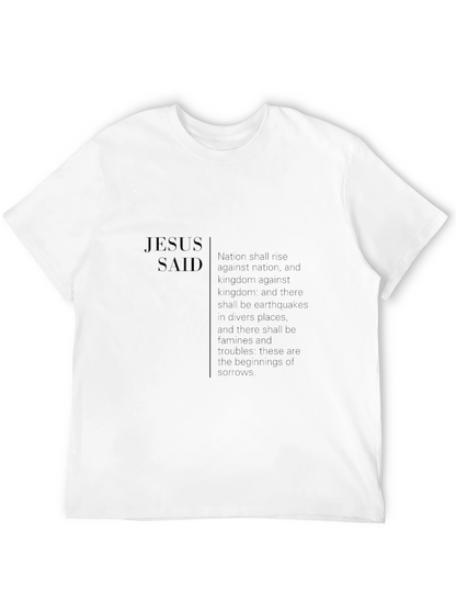 Camiseta Negra: Jesús Dijo - Profecía Bíblica