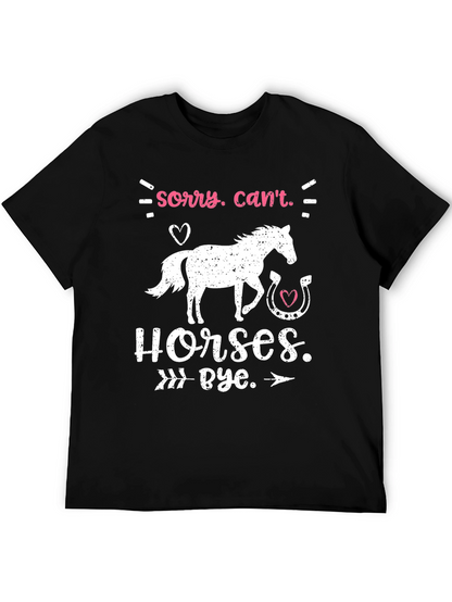 Camiseta Sorry Cant. Horses. Bye.