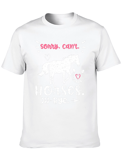 Camiseta Sorry Cant. Horses. Bye.