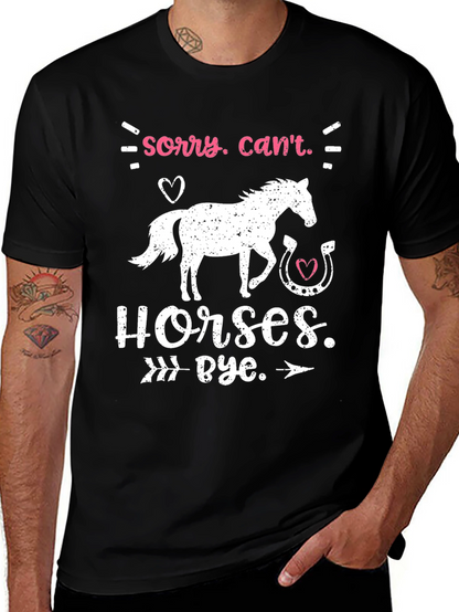 Camiseta Sorry Cant. Horses. Bye.
