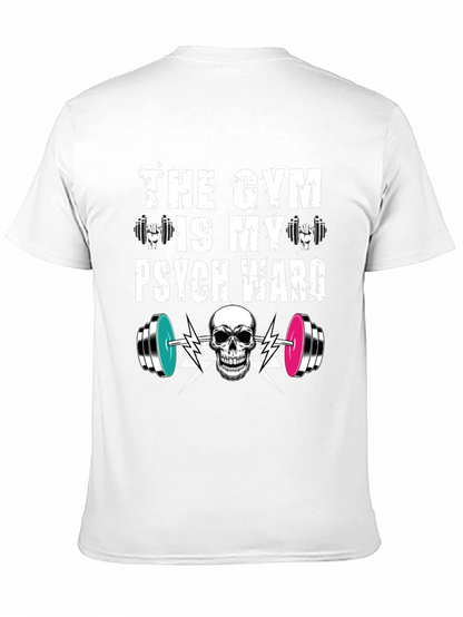 Camiseta Gym is my Psych Ward - Fitness