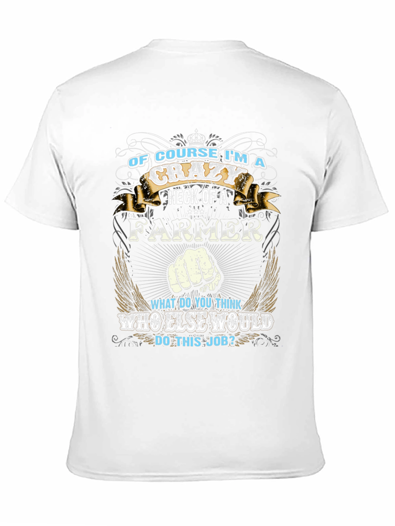 Camiseta Negra: Soy un Granjero Loco