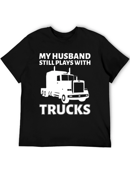 Camiseta Negra: Mi Marido Juega con Camiones