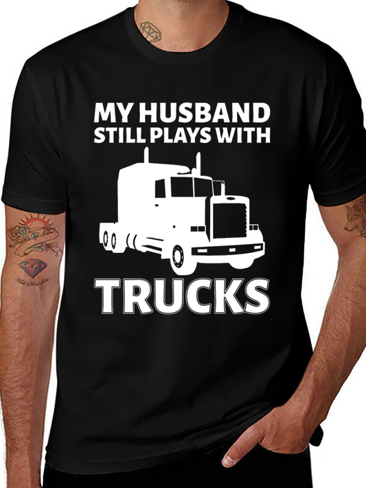 Camiseta Negra: Mi Marido Juega con Camiones