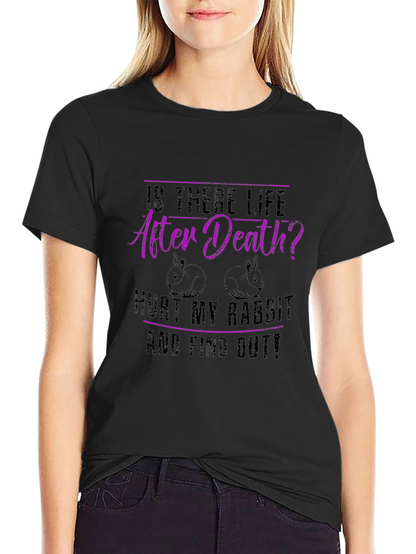 Camiseta Negra: ¿Hay Vida Después de la Muerte? Conejo
