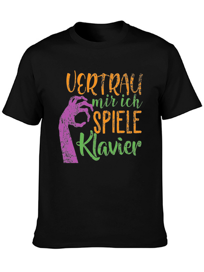 Camiseta Negra: Confía en Mí Toco el Piano