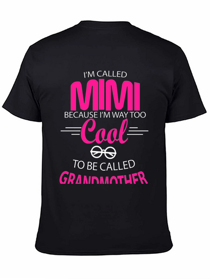 Camiseta Negra Mimi Too Cool para Abuelas Modernas