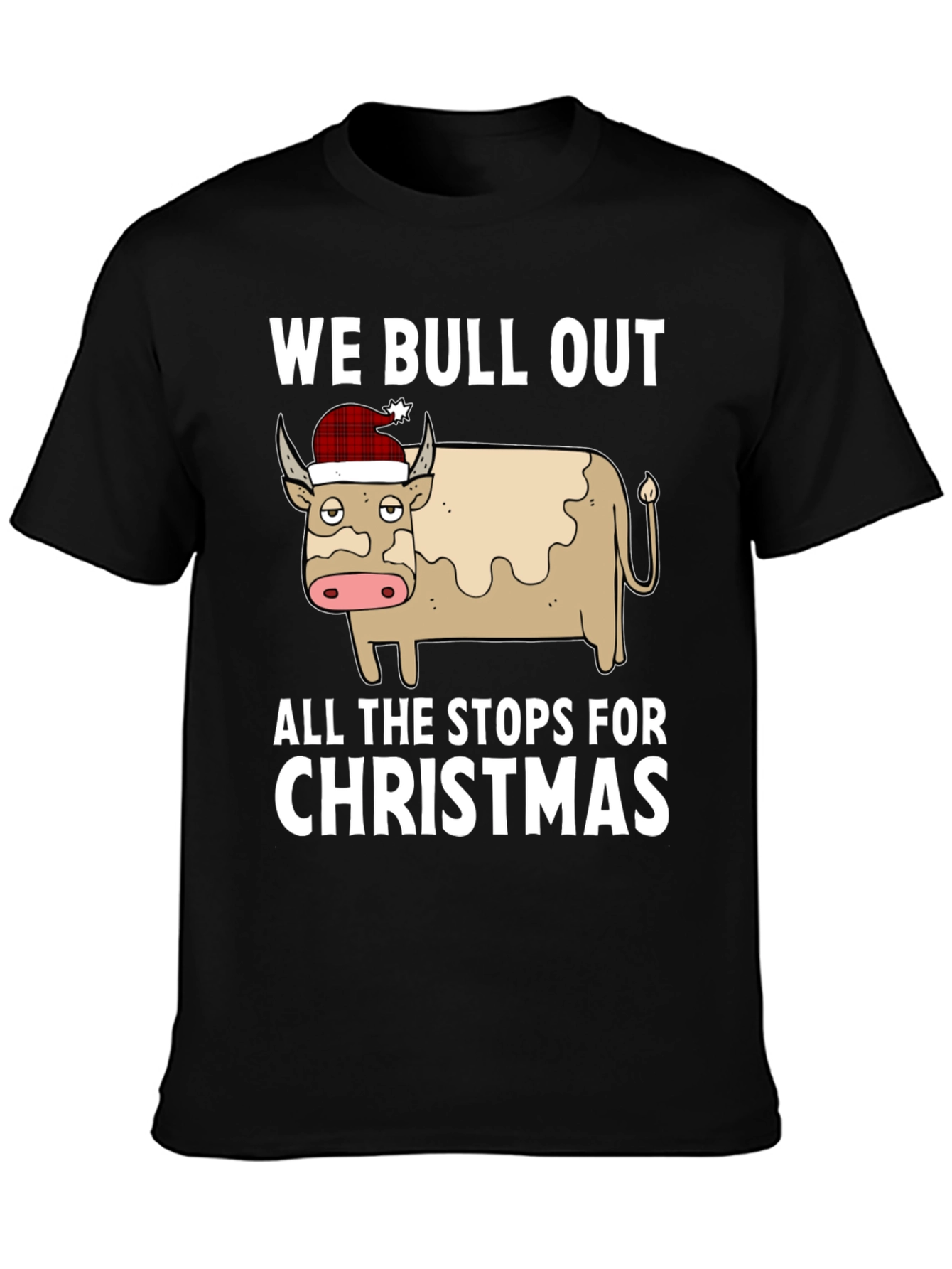 Camiseta Navideña We Bull Out