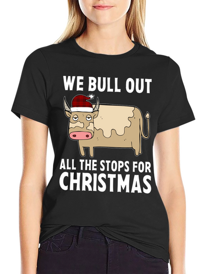 Camiseta Navideña We Bull Out