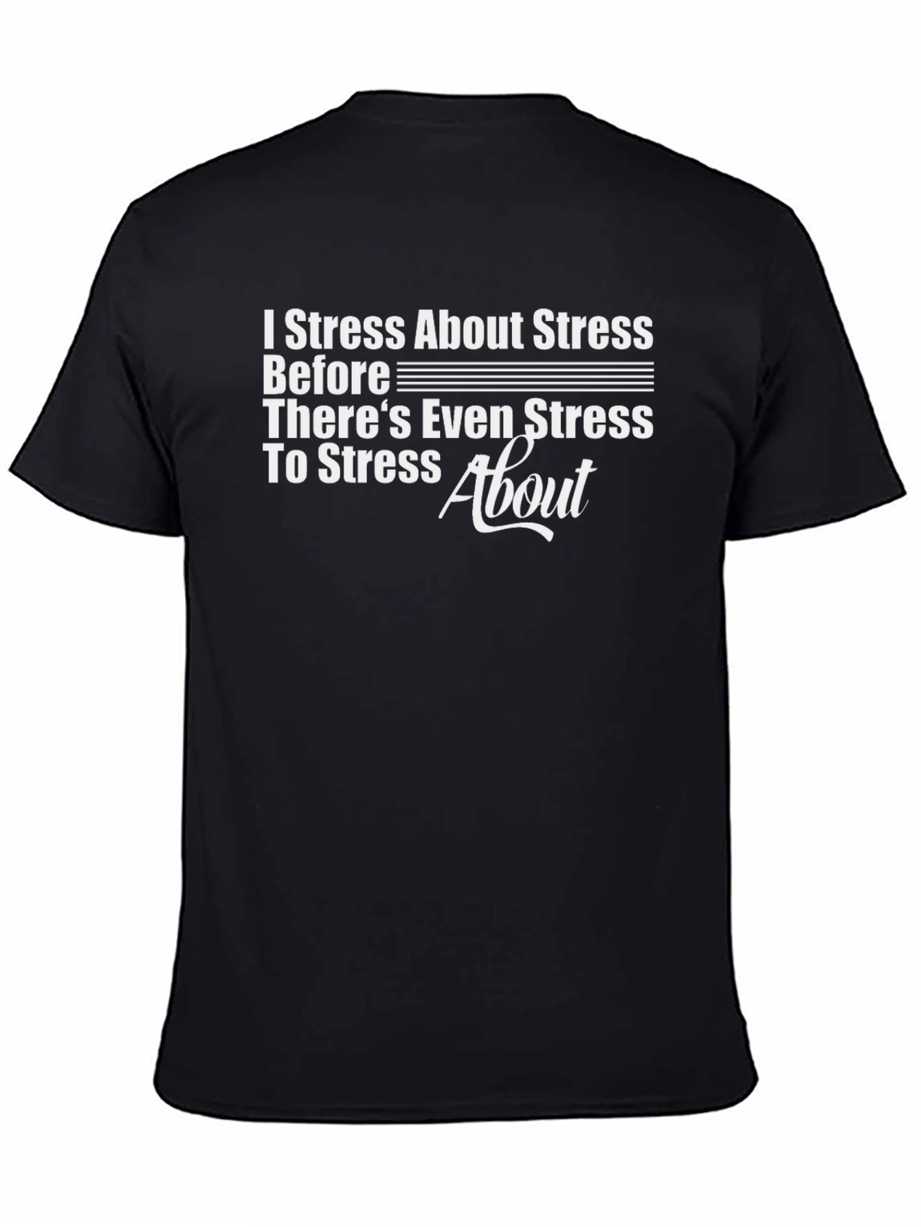 Camiseta Negra: Estrés Antes del Estrés