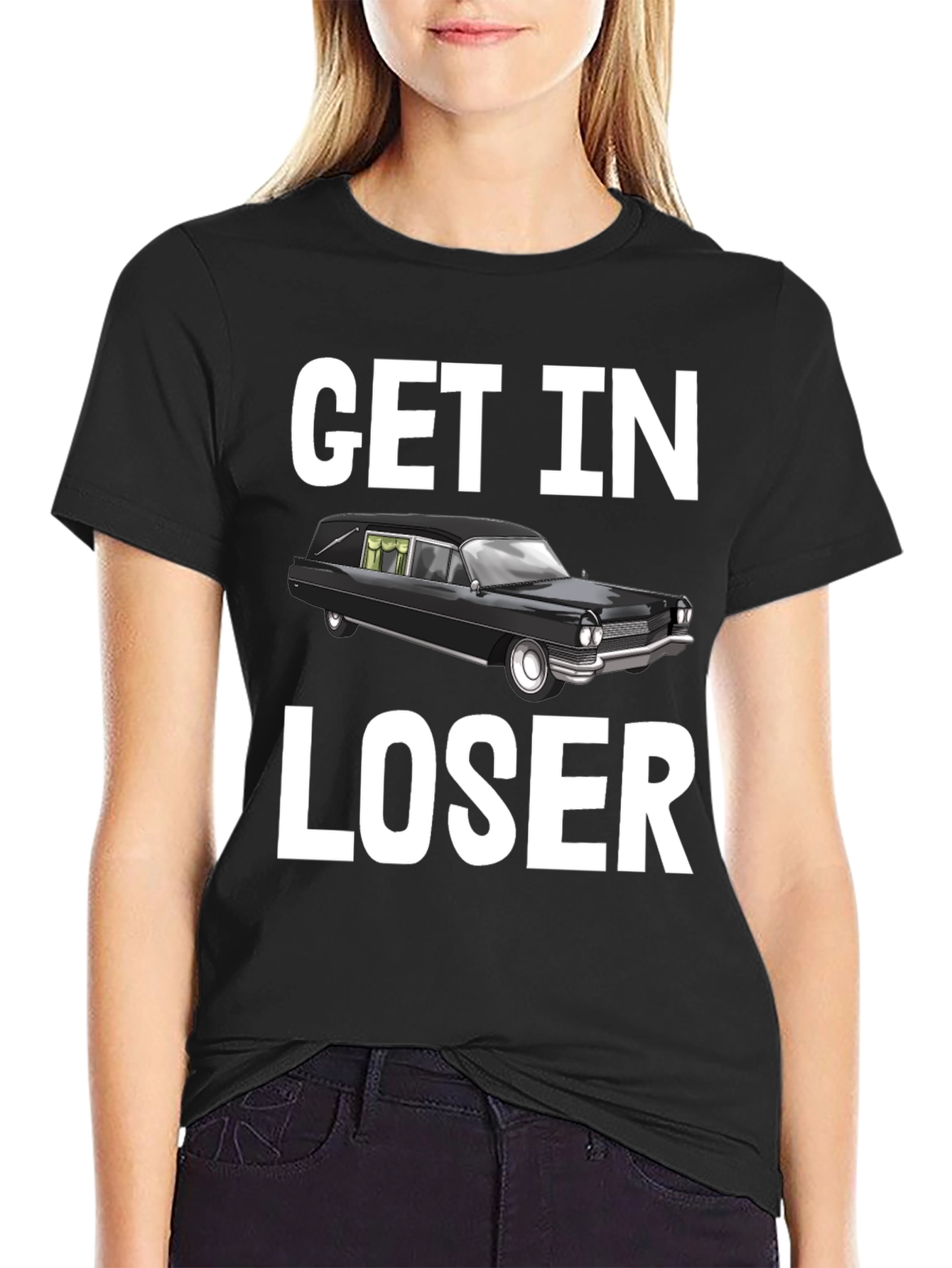 Camiseta Get In Loser Humorística