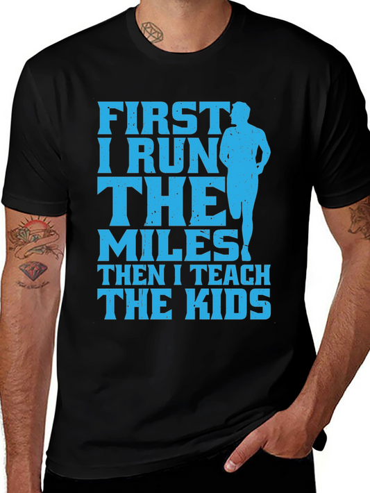 Camiseta Negra: Primero Corro Luego Enseño a los Niños