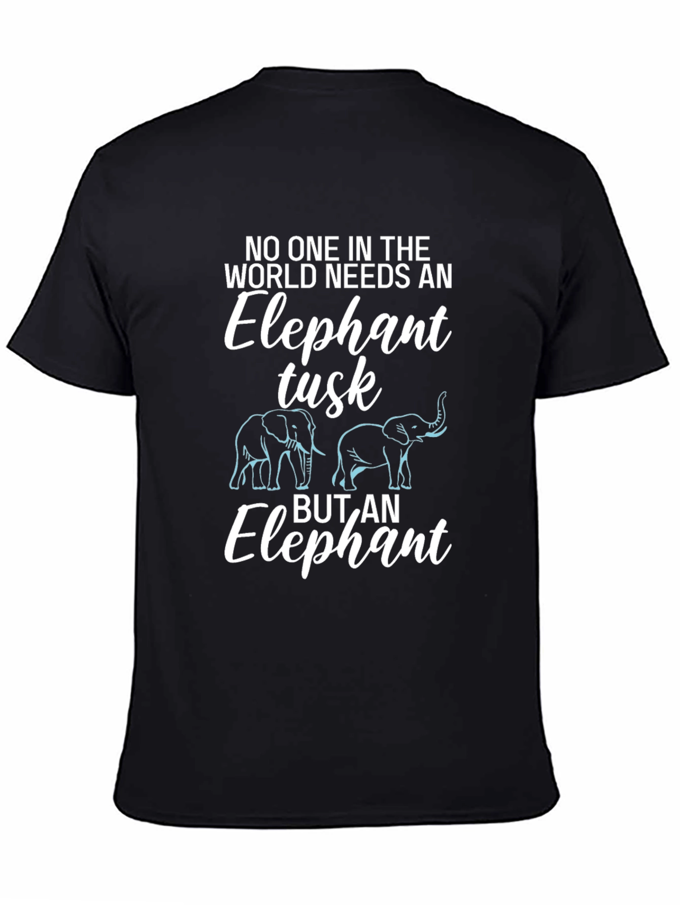 Camiseta Negra: Elefante Necesita Colmillo