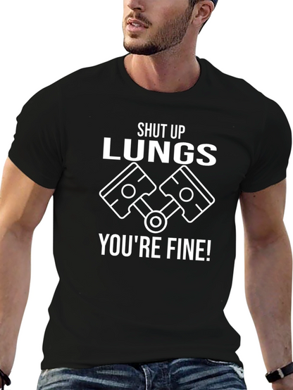 Camiseta Negra Shut Up Lungs Youre Fine