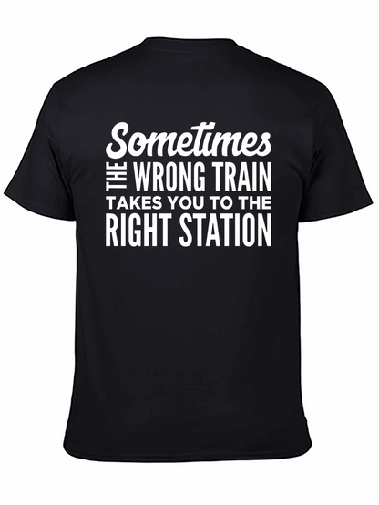Camiseta Negra: A Veces El Tren Equivocado