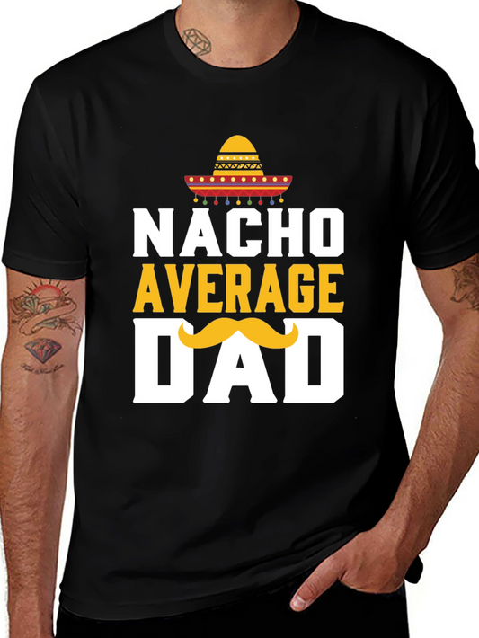 Camiseta Negra: Nacho Promedio Papá con Sombrero