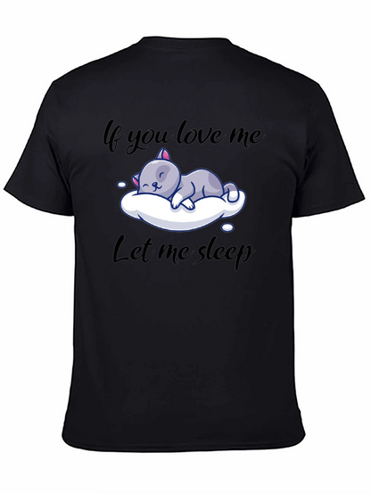 Camiseta Negra If you love me let me sleep
