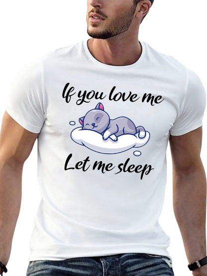 Camiseta Negra If you love me let me sleep