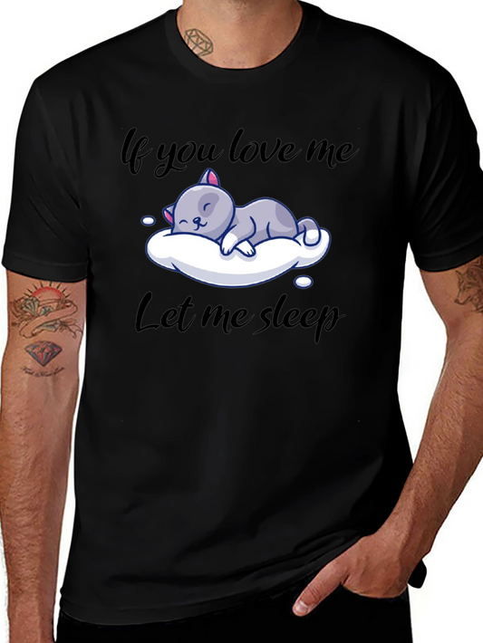 Camiseta Negra If you love me let me sleep
