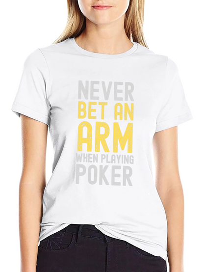 Camiseta Negra Poker: Never Bet An Arm