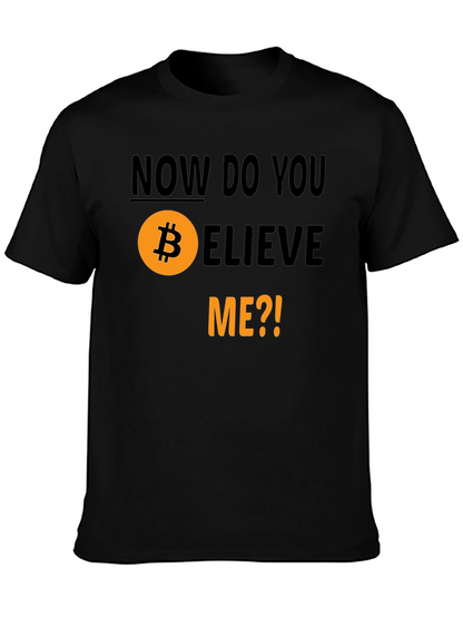 Camiseta Bitcoin - ¿Ahora Me Crees?