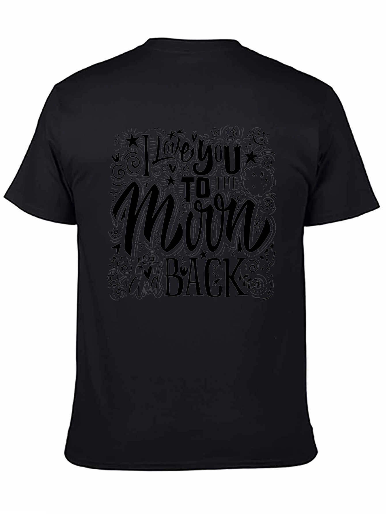 Camiseta Negra: Te Amo Hasta La Luna